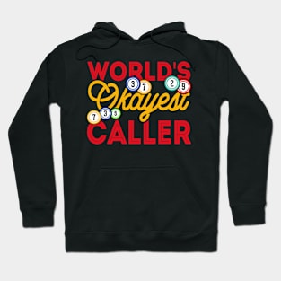 World's Okayest Caller T shirt For Women Hoodie